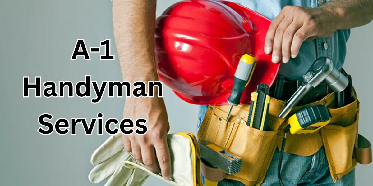 a-1 handyman services