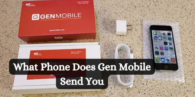 what phone does gen mobile send you